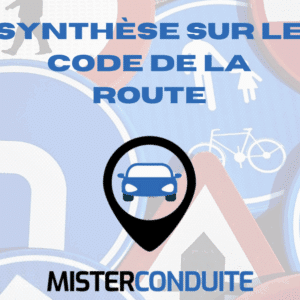 Synthèse sur le code de la route